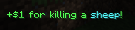 Player earning money from a mob kill
